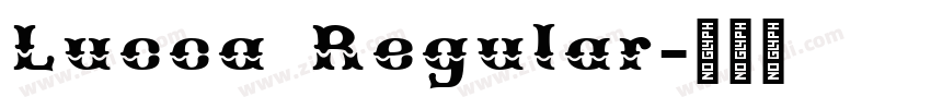 Lucca Regular字体转换 Lucca Regular字体转换